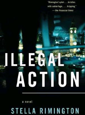 [Liz Carlyle 03] • Liz Carlyle - 03 - Illegal Action